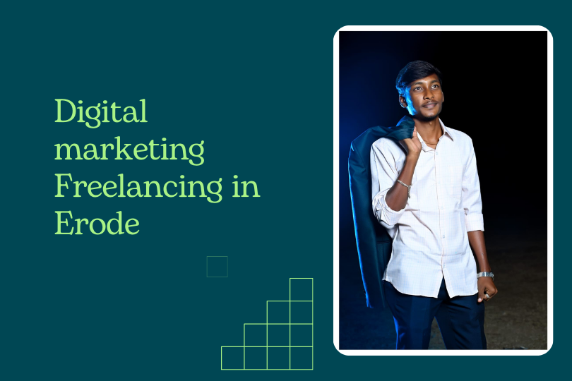 Digital marketing freelancer in erode