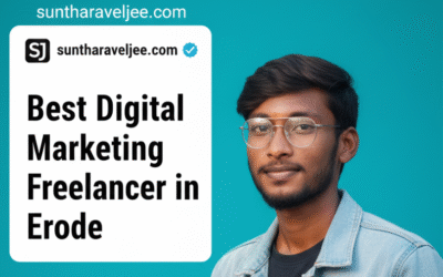 Best Digital Marketing Freelancer in Erode: Services, Pricing & What You Should Expect